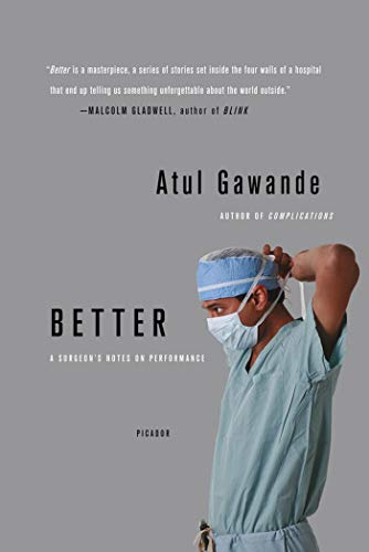 Better by Atul Gawande