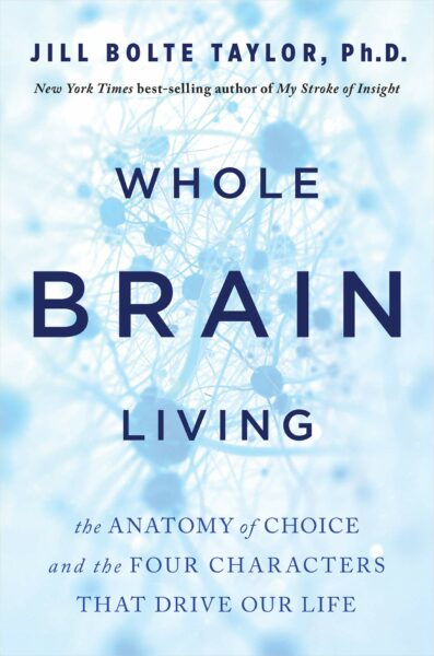 whole-brain-living-jill-bolte-taylor