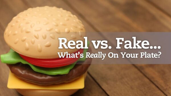 Real vs. Fake. Food